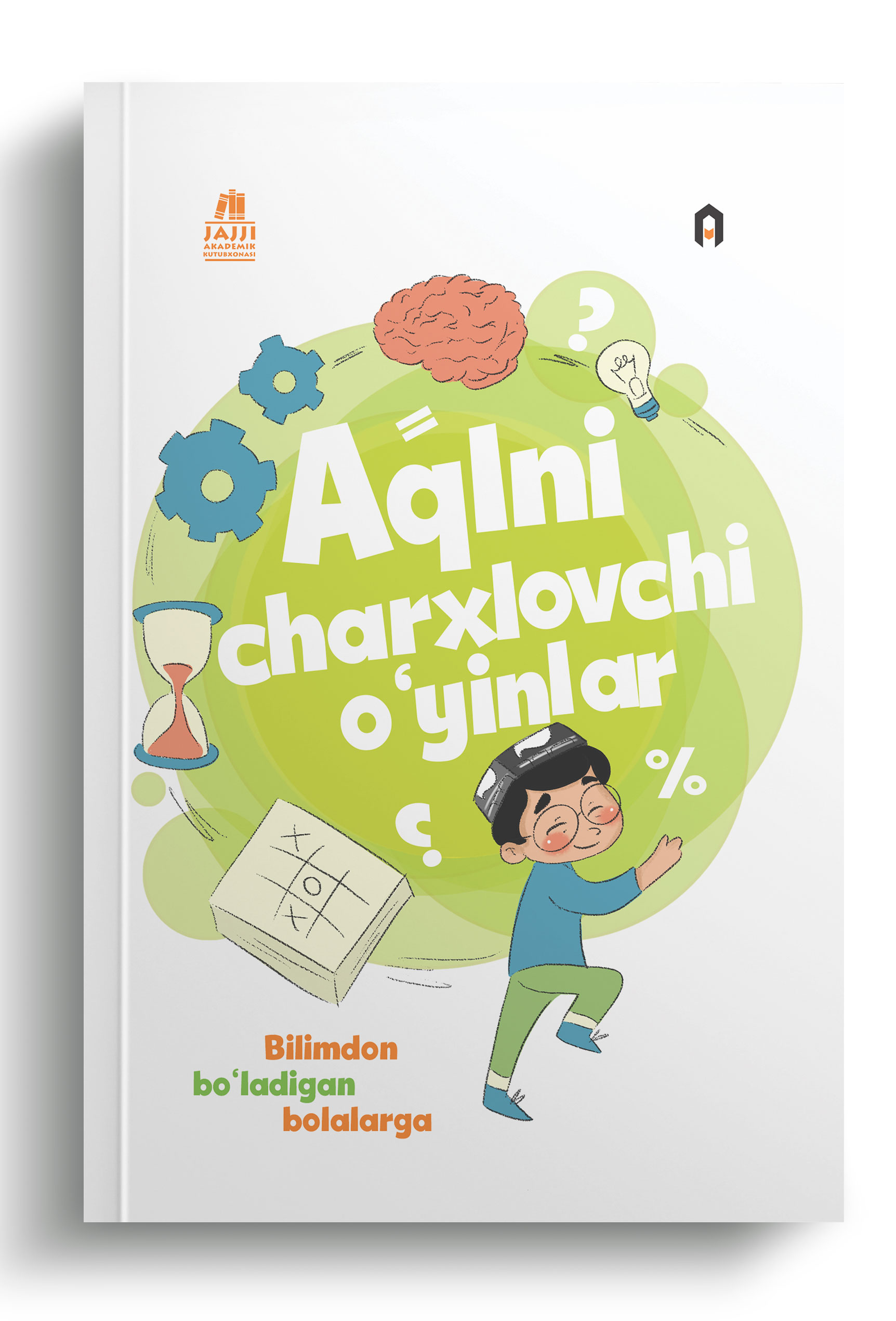 Aqlni charxlovchi mashqlar